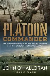 Book cover of The Platoon Commander by John O’Halloran