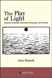 Book cover of The Play of Light by Danielle Ackley-McPhail