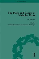 Book cover of The Plays and Poems of Nicholas Rowe by Stephen Bernard
