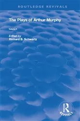 Book cover of The Plays of Arthur Murphy by Richard B. Schwartz