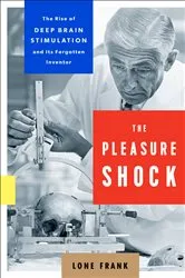 Book cover of The Pleasure Shock by Lone Frank