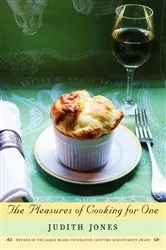 Book cover of The Pleasures of Cooking for One by Judith Jones