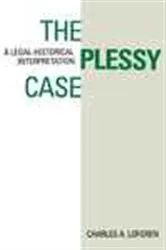 Book cover of The Plessy Case by Unknown