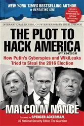 Book cover of The Plot to Hack America by Malcolm Nance