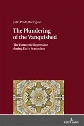 Book cover of The Plundering of the Vanquished by Julio Prada Rodríguez