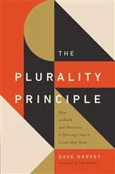 Book cover of The Plurality Principle by Dave Harvey