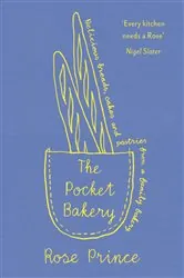 Book cover of The Pocket Bakery by Rose Prince