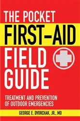 Book cover of The Pocket First-Aid Field Guide by Unknown