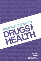Book cover of The Pocket Guide to Drugs and Health - Revised Edition by Shane Darke