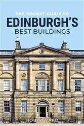 Book cover of The Pocket Guide to Edinburgh's Best Buildings by Unknown