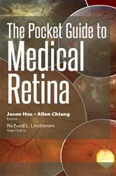 Book cover of The Pocket Guide to Medical Retina by Jason Hsu