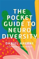 Book cover of The Pocket Guide to Neurodiversity by Daniel Aherne