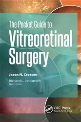 Book cover of The Pocket Guide to Vitreoretinal Surgery by Jason Crosson