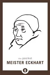 Book cover of The Pocket Meister Eckhart by Dave O'Neal