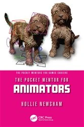 Book cover of The Pocket Mentor for Animators by Hollie Newsham