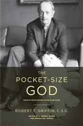 Book cover of The Pocket-Size God by Robert F. Griffin C.S.C.
