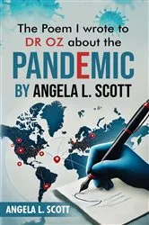 Book cover of The Poem I wrote to Dr. Oz by Angela L. Scott by Angela L. Scott