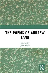 Book cover of The Poems of Andrew Lang by John Sloan