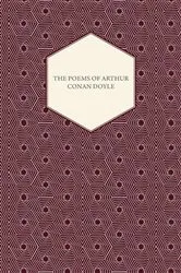 Book cover of The Poems of Arthur Conan Doyle by Arthur Conan Doyle
