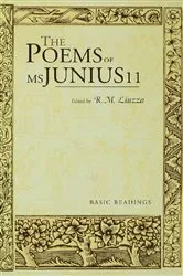 Book cover of The Poems of MS Junius 11 by R. M. Liuzza