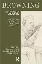 Book cover of The Poems of Robert Browning: Volume Six by John Woolford