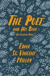 Book cover of The Poet and His Book by Edna St. Vincent Millay