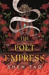 Book cover of The Poet Empress by Shen Tao