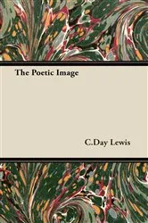Book cover of The Poetic Image by Unknown