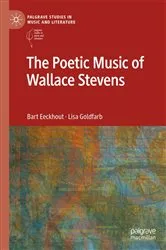 Book cover of The Poetic Music of Wallace Stevens by Bart Eeckhout