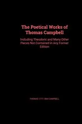 Book cover of The Poetical Works of Thomas Campbell by Unknown
