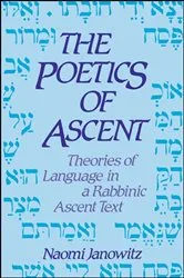 Book cover of The Poetics of Ascent by Naomi Janowitz