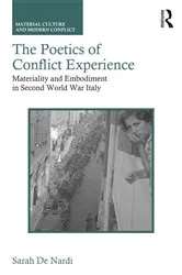 Book cover of The Poetics of Conflict Experience by Sarah De Nardi