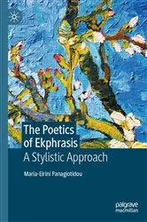 Book cover of The Poetics of Ekphrasis by Maria-Eirini Panagiotidou