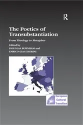 Book cover of The Poetics of Transubstantiation by Douglas Burnham