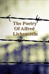 Book cover of The Poetry of Alfred Lichenstein by Alfred Lichenstein