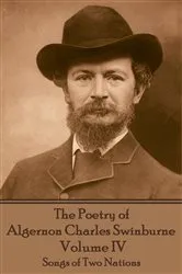 Book cover of The Poetry of Algernon Charles Swinburne - Volume IV by Algernon  Charles Swinburne