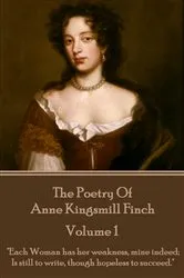 Book cover of The Poetry of Anne Kingsmill Finch - Volume 1 by Anne Kingsmill Finch