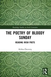 Book cover of The Poetry of Bloody Sunday by Kübra Özermiş