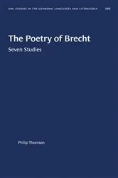 Book cover of The Poetry of Brecht by Philip Thomson