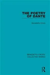 Book cover of The Poetry of Dante by Benedetto Croce