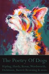 Book cover of The Poetry Of Dogs by Elizabeth   Barrett Browning