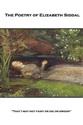 Book cover of The Poetry of Elizabeth Siddal by Elizabeth Siddal