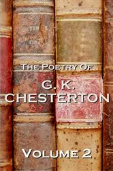 Book cover of The Poetry Of GK Chesterton Volume 2 by GK Chesterton
