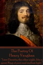 Book cover of The Poetry Of Henry Vaughan by Henry Vaughan