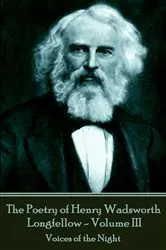 Book cover of The Poetry of Henry Wadsworth Longfellow - Volume III by Unknown