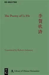Book cover of The Poetry of Li He by Robert Ashmore
