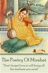 Book cover of The Poetry Of Mirabai by The Poet Mirabai