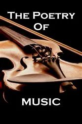Book cover of The Poetry Of Music by Percy   Bysshe Shelley