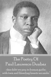 Book cover of The Poetry Of Paul Laurence Dunbar by Paul   Laurence Dunbar