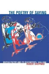 Book cover of The Poetry of Saying by Robert Sheppard